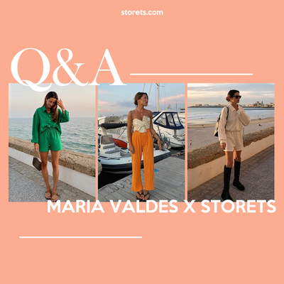 MARIA VALDES X STORETS Q&A